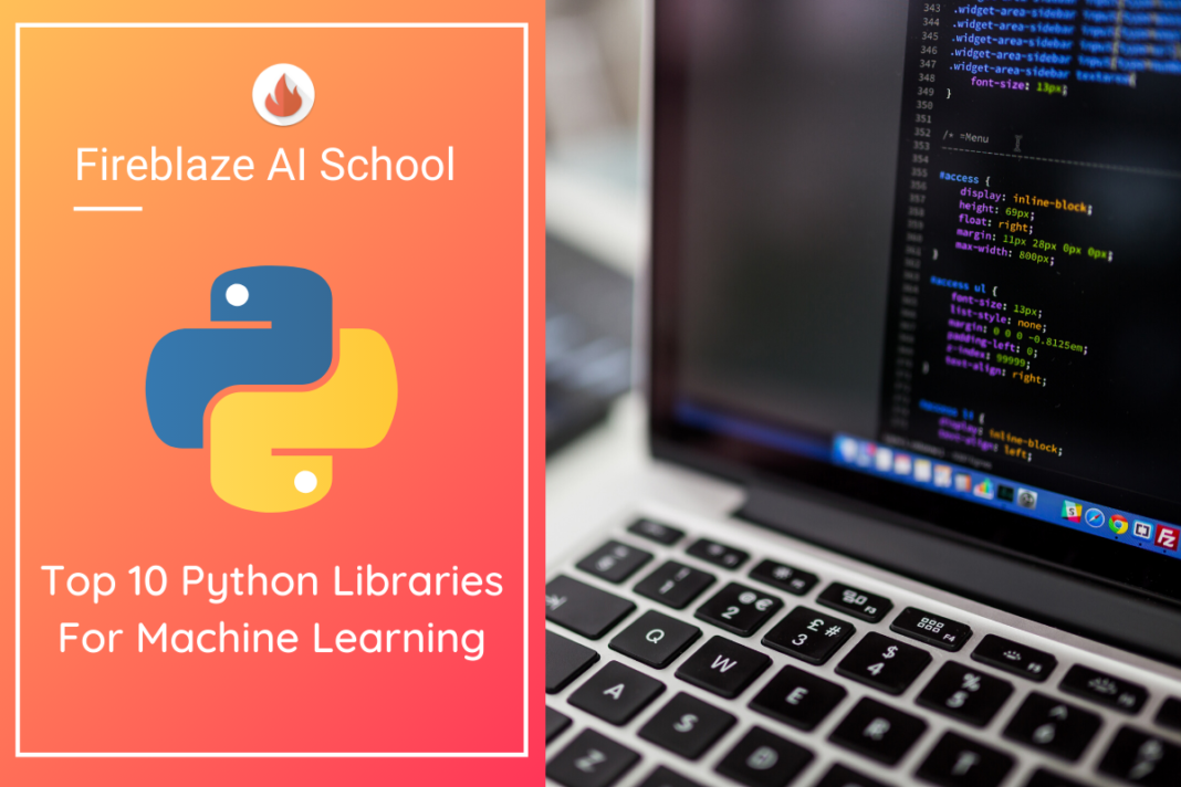 Best Python Libraries For Machine Learning | Blogs | Fireblaze AI School