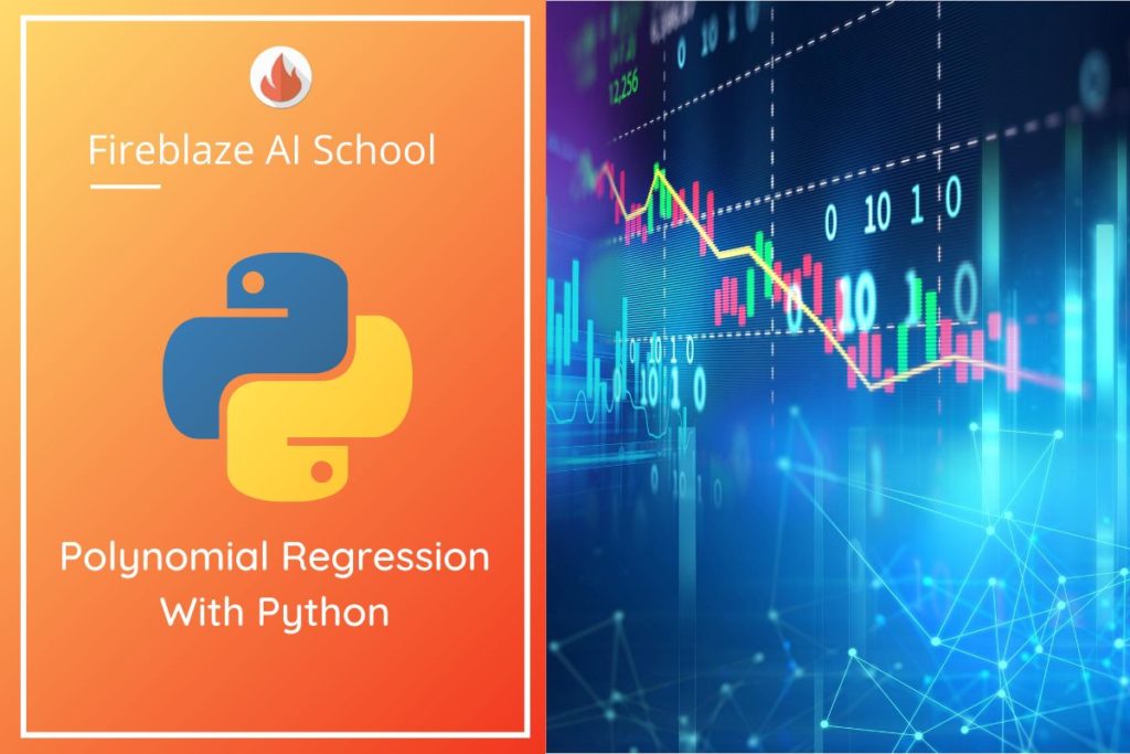 Polynomial Regression With Python - Blogs | Fireblaze AI School