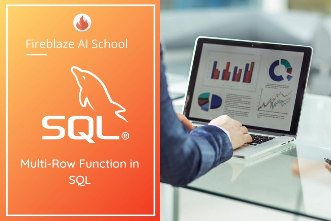 Multi Row Function In Sql Blogs Fireblaze Ai School 7746