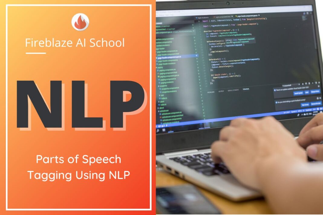 parts-of-speech-tagging-using-nlp-blogs-fireblaze-ai-school