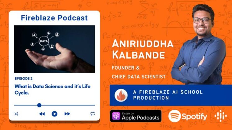 What Is Data Science And It's Life Cycle. ( Ep 02 ) - Blogs | Fireblaze ...